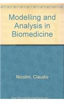 Modelling and Analysis in Biomedicine