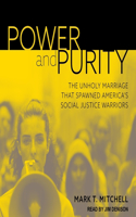 Power and Purity Lib/E