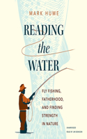 Reading the Water