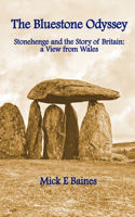 The Bluestone Odyssey