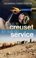 Dans le creuset en vue du service: (14 Diriger le Peuple de Dieu)