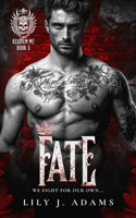 Fate (Requiem MC Romance Series, Book 5)