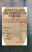 Effects and Treatment of Stroke