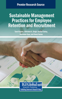 Sustainable Management Practices for Employee Retention and Recruitment