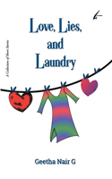 Love, Lies, and Laundry