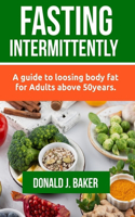 Fasting Intermittently