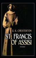 St. Francis of Assisi Annotated