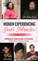 Women Experiencing God's Miracles
