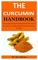The Curcumin Handbook