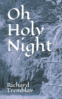 Oh Holy Night