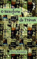 O saxofone de Trèves