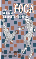 Libri da colorare per adulti per donne - Disegni Anti stress Animali - Modelli Animali - Foca