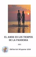 El Amor en los Tiempos de la Pandemia