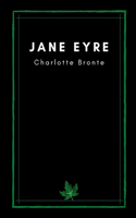 Jane Eyre by Charlotte Bronte