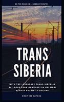 Trans-Siberia