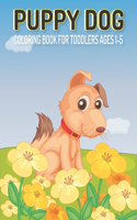 Puppy Dog Coloring Book for Kids Ages 1-5