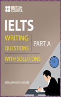 IELTS Writing Part A (Questions With Solutions)