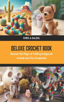 Deluxe Crochet Book