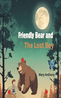 Friendly Bear and the Boy