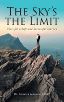 Sky's the Limit: Tools for a Safe and Successful Journey