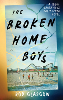 Broken Home Boys