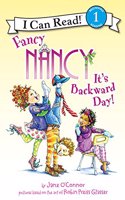 Fancy Nancy: It's Backward Day!: (I Can Read Level 1)