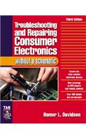 Troubleshooting & Repairing Consumer Electronics Without a Schematic