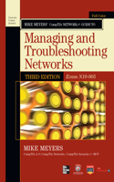 Mike Meyers' Comptia Network+ Guide Exam N10-005, Third Edition: (Comptia Authorized)