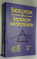 Encyclopedia Of Spectroscopy And Spectrometry