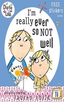 Charlie & Lola : I'm Really Ever So Not