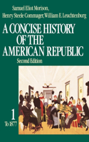 Concise History of the American Republic