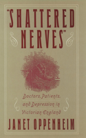 'Shattered Nerves'