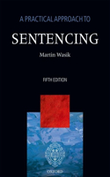 Practical Approach to Sentencing