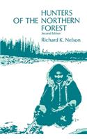 Hunters of the Northern Forest