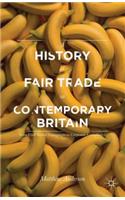 History of Fair Trade in Contemporary Britain