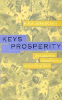 Keys to Prosperity: Free Markets, Sound Money and a Bit of Luck