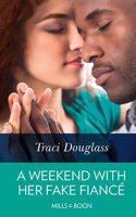 A Weekend With Her Fake Fiance