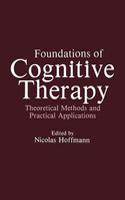 Foundations of Cognitive Therapy