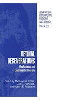 Retinal Degenerations