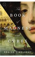 The Book of Madness and Cures