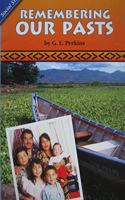 History Social Science 2006 Content Reader Grade 2: Remembering Our Pasts