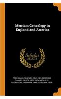 Merriam Genealogy in England and America
