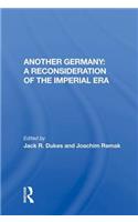 Another Germany: A Reconsideration of the Imperial Era