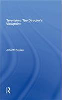 Television: The Director's Viewpoint