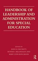 Handbook of Leadership and Administration for Special Education