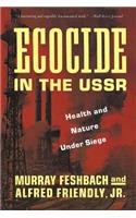 Ecocide in the USSR