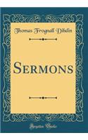 Sermons (Classic Reprint)