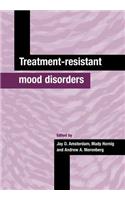 Treatment-Resistant Mood Disorders