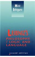 Leibniz's Philosophy of Logic and Language