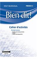 Cahier d'Activités Student Edition Level 2: (Bien Dit!)